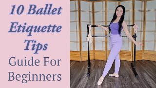 10 Essential Ballet Class Etiquette Tips for Adult Beginners  Bonus Tip  Beginner Ballet Class [upl. by Vala494]