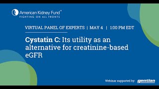 Cystatin C Its utility as an alternative for creatininebased eGFR  Kidney tests  AKF [upl. by Damales]