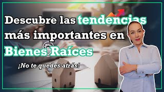 Tendencias Inmobiliarias ⬆️ ¿Estás listo para las próximas grandes oportunidades inmobiliarias 😉💲 [upl. by Katheryn]