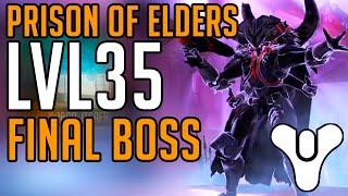 Destiny Beat Skolas Fast  Prison of Elders LVL 35 final Boss FAIL [upl. by Bobina]