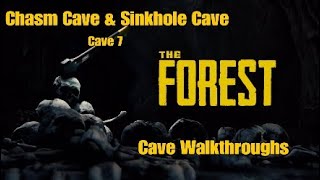 The Forest  Cave Walkthroughs Chasm Cave amp Sinkhole Cave Cave 7 PS4 Patch 108 [upl. by Aiuqcaj]