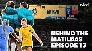 Behind the Matildas v France in Melbourne brought to you by Rebel [upl. by Nerfe806]