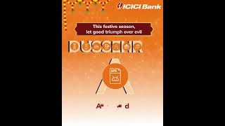 ICICI Bank wishes a happy and safe Dussehra [upl. by Trahurn]