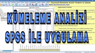 SPSS ile Uygulama  Kümeleme Analizi Çok Değişkenli İstatistiksel Yöntemler [upl. by Oirevas]