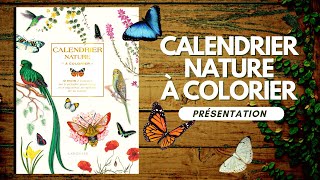 LIVRE de COLORIAGE  Calendrier Nature à colorier  éditions LAROUSSE  PRÉSENTATION COMPLÈTE [upl. by Ronnoc]