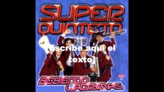 Super Quinteto  Amor prohibido Tema 12 DISCO 3 [upl. by Garvy]