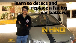 How To Detect And Change A Faulty Or Discharged Car Battery HindiCar Tip Must Watch [upl. by Iew]