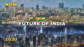 India In 2024 Vs India In 2030  Future Of India [upl. by Brindle]