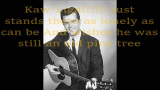 KawLiga Conway Twitty with Lyrics [upl. by Ardnnaed6]