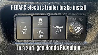 REDARC Brake Controller install in a 2nd generation Honda Ridgeline [upl. by Lehctim]