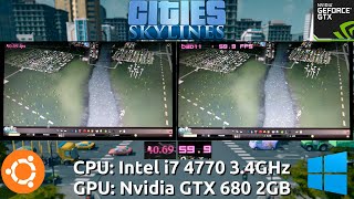 Ubuntu 1504 vs Windows 81  Cities Skylines Benchmark with a GTX 680 [upl. by Ailem]