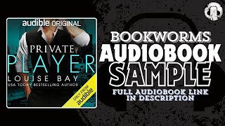 Private Player Audiobook Sample  Louise Bay Audiobook  BookWorms [upl. by Osterhus]