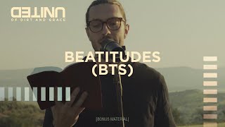 Beatitudes BTS  Of Dirt And Grace Live From The Land  Hillsong UNITED [upl. by Mullins]