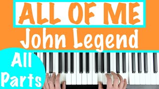 How to play ALL OF ME  John Legend Piano Chords Tutorial Lesson [upl. by Yblocaj]