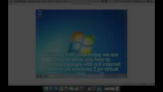 how to install google on windows 7 without internet explore on virtual box [upl. by Aoniak509]