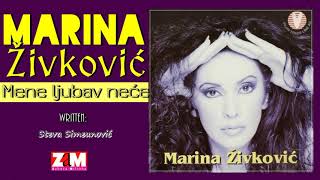 Marina Zivkovic  Mene ljubav nece  Official Audio 1997 [upl. by Airom]