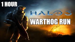 Halo 3 Warthog Run Extended 1 Hour [upl. by Christabella217]