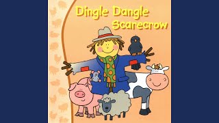 Dingle Dangle Scarecrow Reprise [upl. by Alegre]