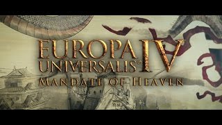 Europa Universalis IV Mandate of Heaven  Announcement Trailer [upl. by Itsa]