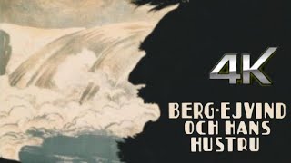 Victor Sjöström Classic  Berg Ejvind och hans hustru 🎬 4k Colorized Full Movie  Drama  1918 生死恋 [upl. by Caria]