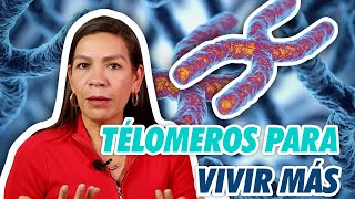 Telómeros qué son y cómo alargarlos para vivir más [upl. by Sang]