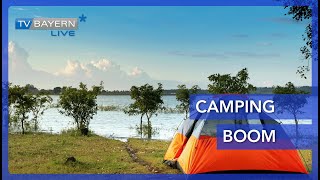 CampingBoom in Deutschland [upl. by Naloj]