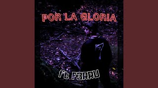 POR LA GLORIA feat F3RRU INSTRUMENTAL [upl. by Rennold]