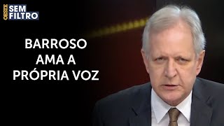 Augusto Nunes ‘Locutores da Globo já viajam menos do que Barroso’ [upl. by Howlyn]