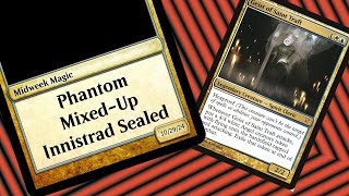 Midweek Magic Event  Phantom MixedUp Innistrad Sealed [upl. by Foy]