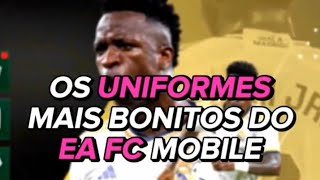 UNIFORMES MAIS BONITOS DO FC MOBILE VERSÃO ATUALIZADO fifamobile fifa fc24 [upl. by Gannes]