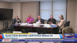 Vigo County Election Board certifies election results [upl. by Smitt]