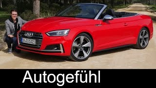 The best convertible Audi S5 Cabriolet FULL REVIEW test driven V6 allnew A5 neu 2018  Autogefühl [upl. by Ecinnej738]