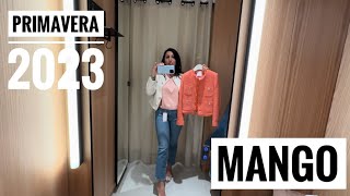 SHOPPING PRIMAVERA 2023 MANGO MOTIVI [upl. by Eirret]