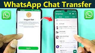 Transfer WhatsApp Messages From old Android to New Android Phone  Transfer WhatsApp Chats [upl. by Einolem]