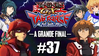 YuGiOh GX TAG Force Evolution 37  O Grande Duelo Final  Fim da Parte 2 PS2 [upl. by O'Rourke]