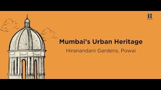 Hiranandani Gardens in Powai  Luxury Residential Township [upl. by Marpet]