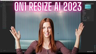 ON1 Resize AI 2023 Review amp tutorial this has some awesome features [upl. by Pliske]