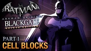 Batman Arkham Origins Blackgate Walkthrough  Part 1  Cell Blocks Deluxe Edition [upl. by Naujit964]