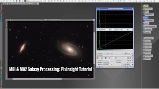 M81 quotBodes Galaxy amp M82 quotCigar Galaxyquot Pixinsight Processing Tutorial OSC Galaxy Processing [upl. by Nele]