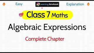 Class 7 Maths Algebraic Expressions [upl. by Freddie]