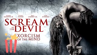 Scream At the Devil  FULL MOVIE  2015  Horror Exorcism [upl. by Nerral]