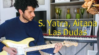 Sebastián Yatra Aitana  Las Dudas Guitar cover by Alex Bourne [upl. by Airdnaed]