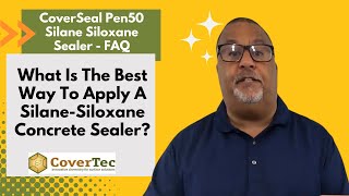 What Is The Best Way To Apply A Silane Siloxane Concrete Sealer CoverSeal Pen50® FAQ video [upl. by Narayan253]