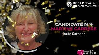 Candidate n°4 Martine Carrere Super Mamie Haute Garonne [upl. by Nat880]