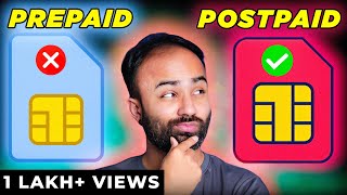 Prepaid Vs Postpaid Why You Should Choose a Postpaid SIM Over a Prepaid SIM Hindi [upl. by Nehtanhoj]