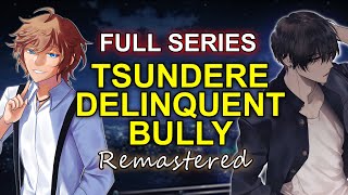 Tsundere Delinquent Bully FULL SERIES  Parts 110「ASMR Boyfriend Roleplay」 [upl. by Shamrao]