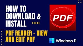 How to Download and Install PDF Reader  View and Edit PDF For Windows [upl. by Finegan553]