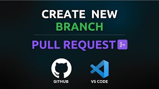 Latest 2023 How to create Branch in GitHub  Pull Request  Merge  VS code with example [upl. by Beghtol]