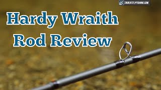 Hardy Wraith Fly Rod Review [upl. by Jack]