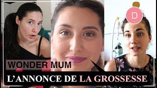 L’annonce de la grossesse à leur conjoint  Wondermum [upl. by Korman231]